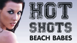 Hot Shots Beach Babes Live